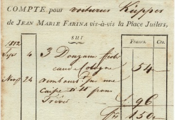 Rechnung von Johann Maria Farina gegenber dem Jlichs-Platz whrend der Franzosenzeit vom 10. Juni 1815